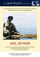 MOI, UN NOIR (from the Rouch Collection)