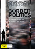 BORDER POLITICS