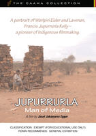 JUPURRURLA - MAN OF MEDIA (from the CAAMA Collection)