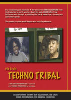 Vis a vis TECHNO TRIBAL