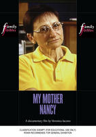 MY MOTHER NANCY (Family Foibles)