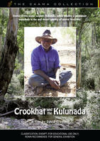 CROOKHAT AND THE KULUNADA [from the CAAMA Collection]