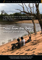 TALES FROM THE DALY - Nauiyu Nambiyu [from the CAAMA Collection]