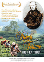 ROBERT FORTUNE - THE TEA THIEF