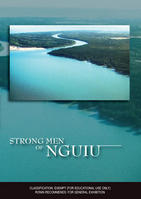 STRONG MEN OF NGUIU