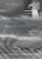 SHIFT IN PERCEPTION, A