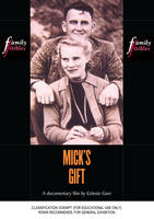 MICK'S GIFT (Family Foibles)