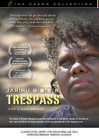 JABIRU 0886: TRESPASS [from the CAAMA Collection]