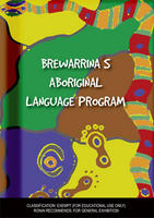 BREWARRINA'S ABORIGINAL LANGUAGE PROGRAM