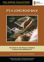 IT'S A LONG ROAD BACK [from the AIATSIS Collection]